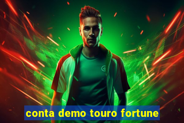 conta demo touro fortune